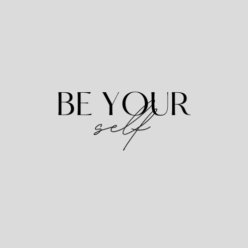 Be yourself